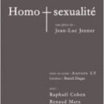 Pièce Homosexualité de Jean-Luc Jeener