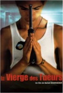 Film "La Vierge des tueurs" de Barbet Schroeder